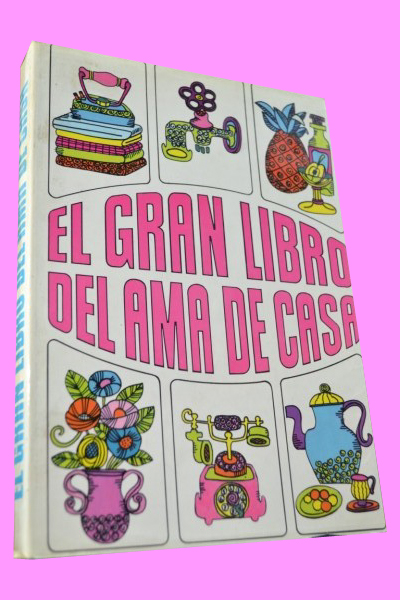 EL GRAN LIBRO DEL AMA DE CASA